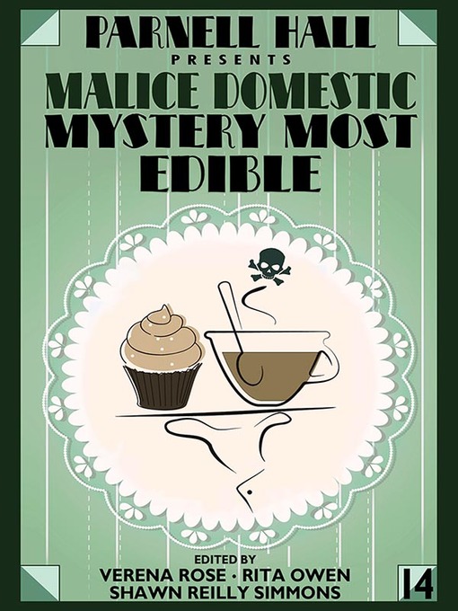 Title details for Parnell Hall Presents Malice Domestic by Verena Rose - Available